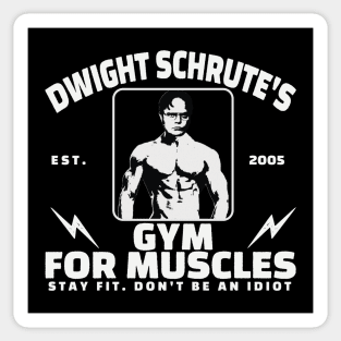 Dwight Schrute's Gym For Muscles Sticker